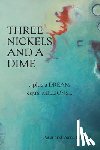 Neufeld, Peter, Neufeld, Verna - Three Nickels and a Dime