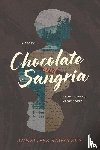 Sawatzky, Anneliese - Chocolate and Sangria