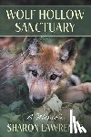 Lawrence, Sharon - Wolf Hollow Sanctuary