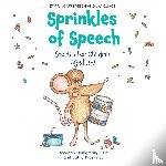 Honigman, Meagan, Krcevinac, Cathy - Sprinkles of Speech