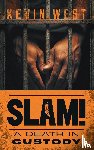 West, Kevin - Slam!