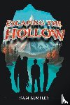 Bentley, Sam - Escaping the Hollow