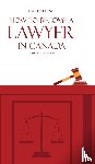 Heino, Darby - How to Become a Lawyer in Canada