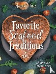 Cruz, Annette - Favorite Seafood Traditions and More!