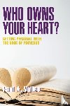 A., Paul - Who Owns Your Heart?