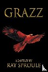 Sproule, Ray - Grazz