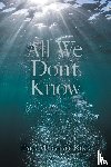 King, Tara Marshall - All We Don't Know