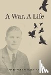 Schweitzer, Margaret - A War, A Life