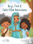 Dixon, Fikewa - Boys, Food & Faith-filled Adventures