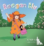 Hunkins, Silvia - Raegan Blu