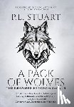 Stuart, P. L. - A Pack of Wolves