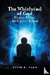 B., David - The Whirlwind of God Found Me in the Upper Room