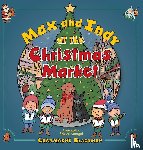 Blackman, Charmaine - Max and Indy at the Christmas Market