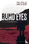 Jacuzzi, Paul Vincent - Blind Eyes