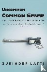 Latti, Surinder - Uncommon Common Sense
