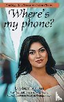 Ramjan, Darshani - Where's my phone?
