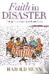 Munn, Harold - Faith in Disaster