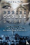 White, Clare L. D. - Behind Closed Doors