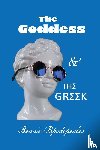 Papadopoulos, Bonnie - The Goddess and The Greek