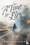 Horne, Mary Burton - A Time to Live