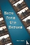 Stewart, James - Here Come the Heroes