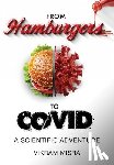 Misra, Vikram - From Hamburgers to COVID: A Scientific Adventure