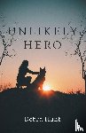 Hunt, Debra - Unlikely Hero