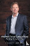 LeRoux, Calvin - PharmaChoice Canada Story