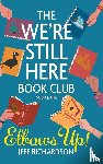 Richardson, Jeff - The We're Still Here Book Club. Volume One
