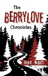 Langlois, Ryan M. - The Berrylove Chronicles
