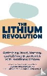 Greenblatt, James - The Lithium Revolution