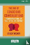 Wisner, Chuck - The Art of Conscious Conversations