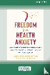 Cassiday, Karen - Freedom from Health Anxiety