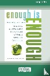 Dietz, Rob, O'Neill, Dan - Enough is Enough