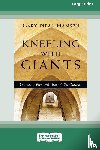 Hansen, Gary Neal - Kneeling with Giants
