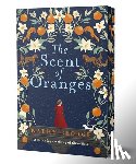 George, Kathy - The Scent of Oranges
