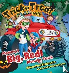 Klakowicz, Alison Paul - Trick or Treat with Mommy's Big, Red Monster Truck