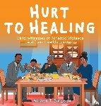 Simpson, Althea T - Hurt to Healing
