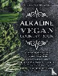 Hunter-Gafur, Kimberly, Hunter-Gafur, Alistair - Alkaline Vegan Cookery Book