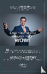Murthy, Murali - Build Your Brand, Unleash Your WOW!