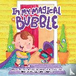 de Abdulrahin, Paola Andrea Fernandez S - In My Magical Bubble
