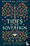 Gateley, Kate - Tides of the Sovereign