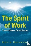 Gervais, Marie - The Spirit of Work