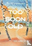 Christensen, Bev - TOO SOON OLD