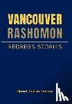 Tokawa, Daniel Tsuruo - Vancouver Rashomon