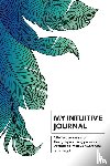 Knight, Erin - My Intuitive Journal