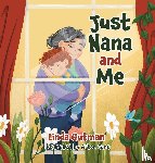 Gutman, Linda - Just Nana and Me