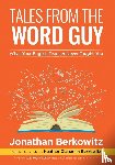 Berkowitz, Jonathan - Tales From the Word Guy