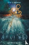 Stone, Emily, Bloom, Diana - A World Divided