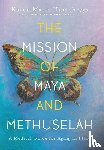 Humphreys, Karen Marie - Humphreys, K: Mission of Maya and Methuselah